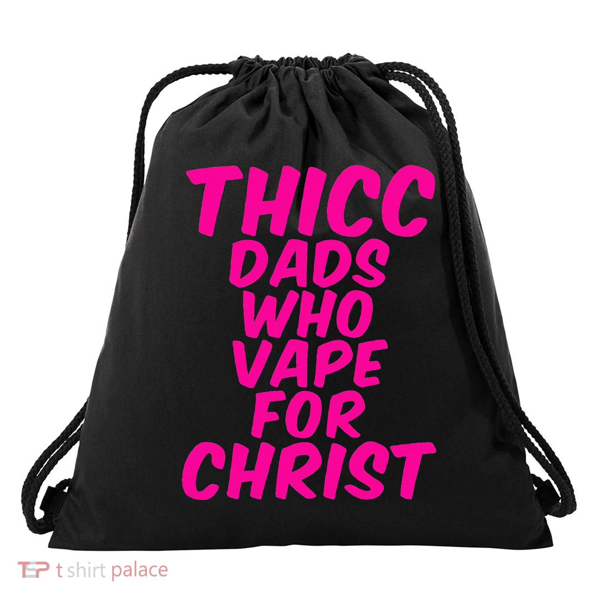 THICC DADS WHO VAPE FOR CHRIST funny meme joke internet Drawstring Bag