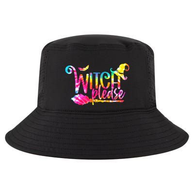 Tie Dye Witch Please Halloween Witch Vibes Witchy Gift Cool Comfort Performance Bucket Hat