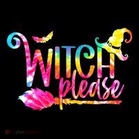 Tie Dye Witch Please Halloween Witch Vibes Witchy Gift Drawstring Bag