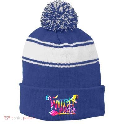Tie Dye Witch Please Halloween Witch Vibes Witchy Gift Stripe Pom Pom Beanie