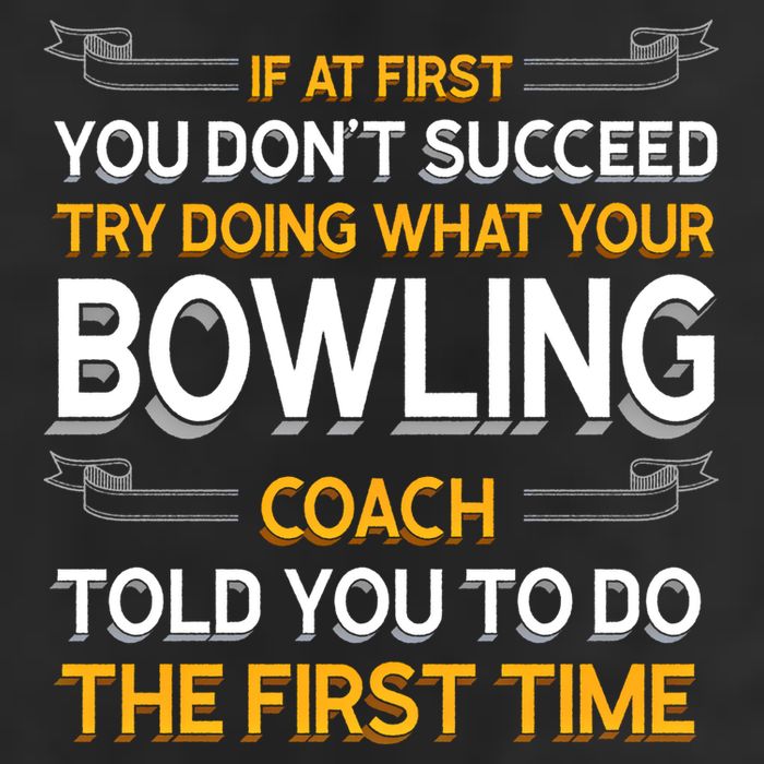 Try Doing What Your Bowling Coach Told You Motivational Gift 7 Panel Mesh Trucker Snapback Hat