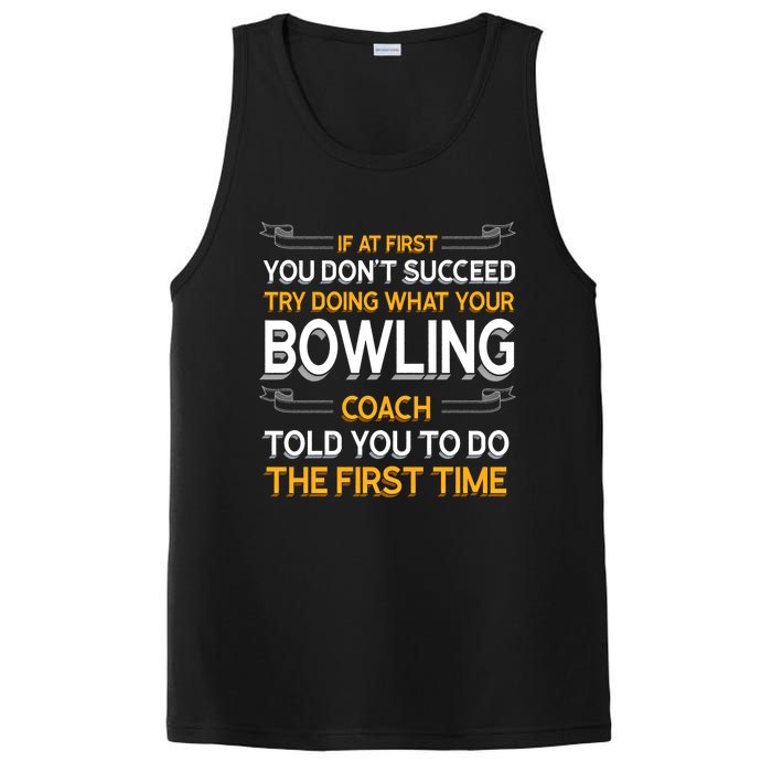 Try Doing What Your Bowling Coach Told You Motivational Gift PosiCharge Competitor Tank