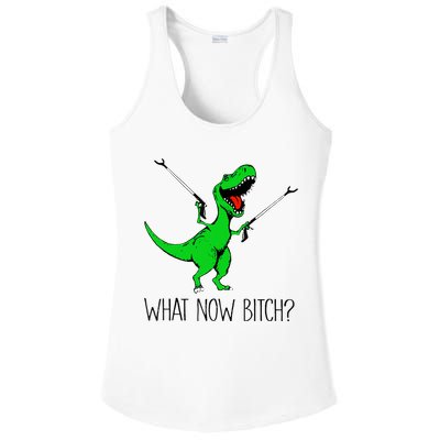 TRex Dinosaur What Now Bitch Funny Tyrannosaurus Rex TShirt Ladies PosiCharge Competitor Racerback Tank