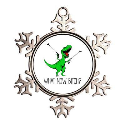 TRex Dinosaur What Now Bitch Funny Tyrannosaurus Rex TShirt Metallic Star Ornament