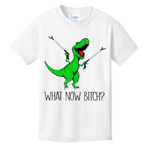 TRex Dinosaur What Now Bitch Funny Tyrannosaurus Rex TShirt Kids T-Shirt