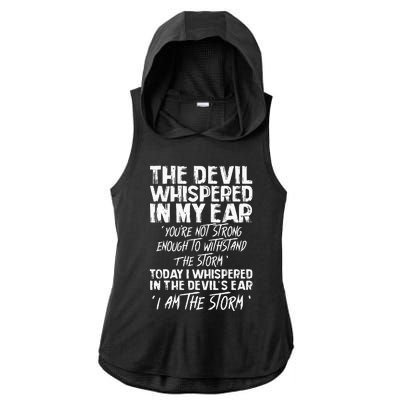 The Devil Whispered In My Ear Devil Quote Ladies PosiCharge Tri-Blend Wicking Draft Hoodie Tank