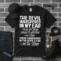 The Devil Whispered In My Ear Devil Quote Tall T-Shirt
