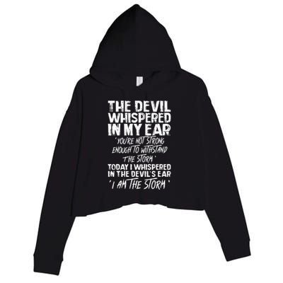 The Devil Whispered In My Ear Devil Quote Crop Fleece Hoodie