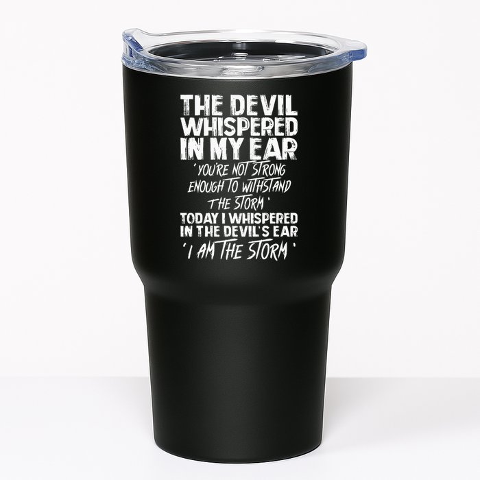 The Devil Whispered In My Ear Devil Quote Tumbler
