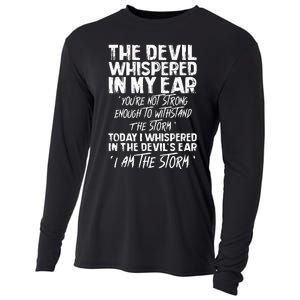 The Devil Whispered In My Ear Devil Quote Cooling Performance Long Sleeve Crew