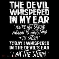 The Devil Whispered In My Ear Devil Quote Poster