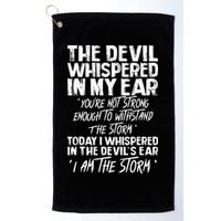 The Devil Whispered In My Ear Devil Quote Golf Towel