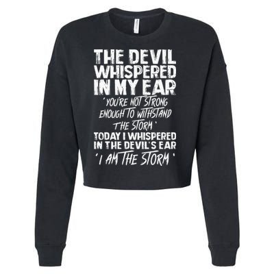 The Devil Whispered In My Ear Devil Quote Cropped Pullover Crew