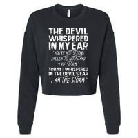 The Devil Whispered In My Ear Devil Quote Cropped Pullover Crew