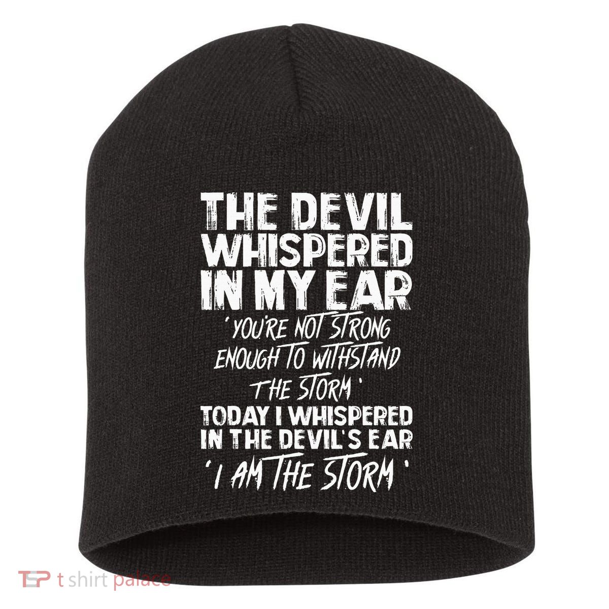The Devil Whispered In My Ear Devil Quote Short Acrylic Beanie