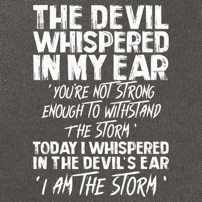 The Devil Whispered In My Ear Devil Quote Cotton Canvas Backpack
