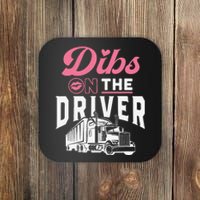 Truck Driver Wife Proud Trucker Friend Anniversary Gift Coaster