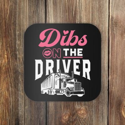 Truck Driver Wife Proud Trucker Friend Anniversary Gift Coaster