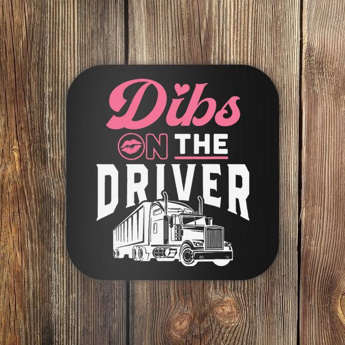 Truck Driver Wife Proud Trucker Friend Anniversary Gift Coaster