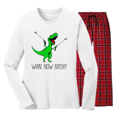 TRex Dinosaur What Now Bitch Funny Tyrannosaurus Rex Women's Long Sleeve Flannel Pajama Set 