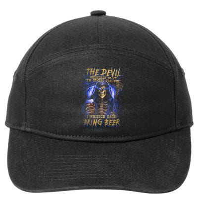 The Devil Whispered To Me IM Coming To For You Beer Lovers 7-Panel Snapback Hat