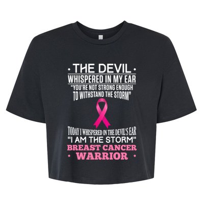 The Devil Whispered In My Ear I Am The Storm Survivor Design Gift Bella+Canvas Jersey Crop Tee