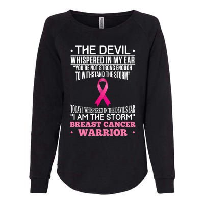 The Devil Whispered In My Ear I Am The Storm Survivor Design Gift Womens California Wash Sweatshirt