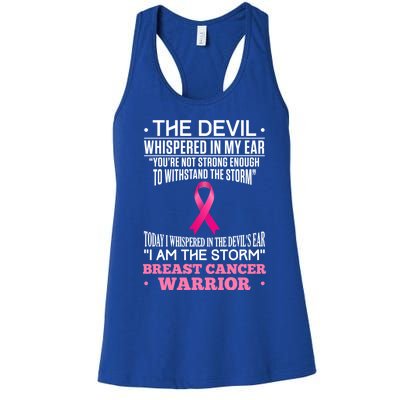 The Devil Whispered In My Ear I Am The Storm Survivor Design Gift Women's Racerback Tank