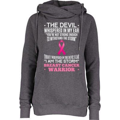 The Devil Whispered In My Ear I Am The Storm Survivor Design Gift Womens Funnel Neck Pullover Hood