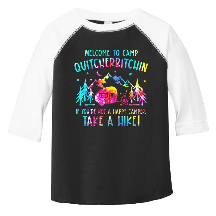 Tie Dye Welcome To Camp Quitcherbitchin Camper Camping Toddler Fine Jersey T-Shirt