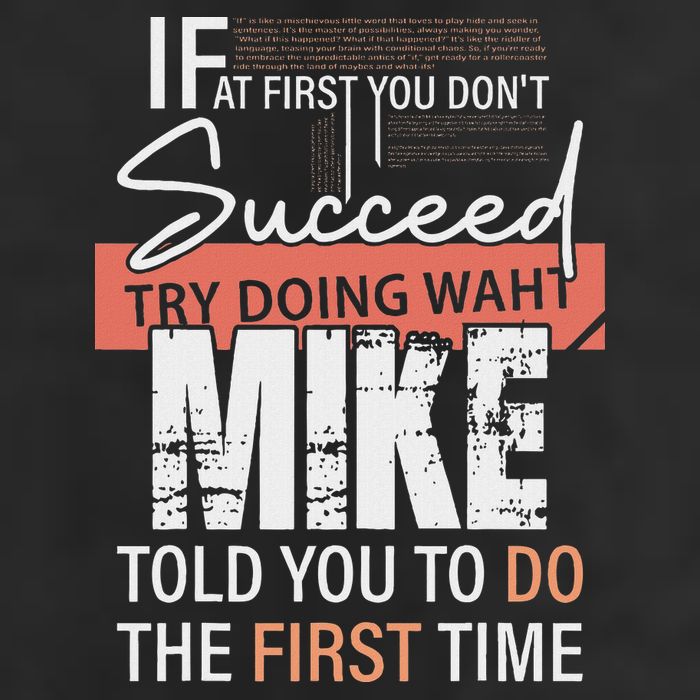 Try Doing What Mike Told You To Do The First Time Funny Mike Trucker Hat