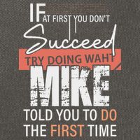 Try Doing What Mike Told You To Do The First Time Funny Mike Cotton Canvas Backpack