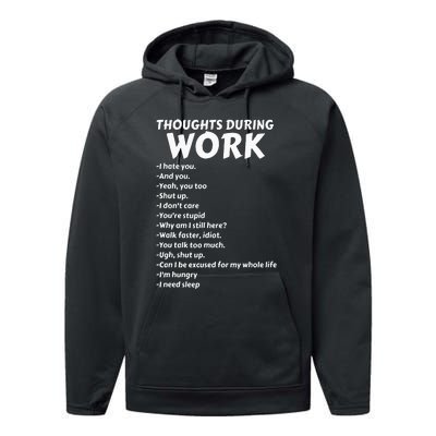 Thoughts During Work Funny Sarcastic Tee Hate Work Performance Fleece Hoodie