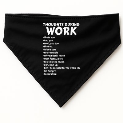 Thoughts During Work Funny Sarcastic Tee Hate Work USA-Made Doggie Bandana