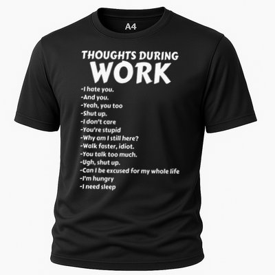 Thoughts During Work Funny Sarcastic Tee Hate Work Performance Shirt