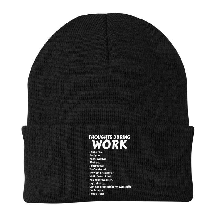 Thoughts During Work Funny Sarcastic Tee Hate Work Beanie