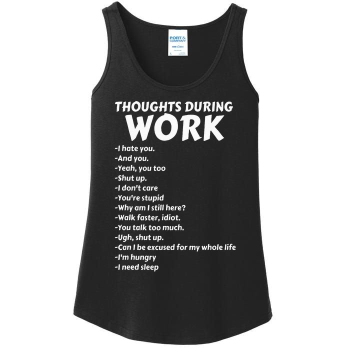 Thoughts During Work Funny Sarcastic Tee Hate Work Ladies Essential Tank