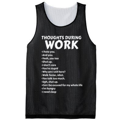 Thoughts During Work Funny Sarcastic Tee Hate Work Mesh Reversible Basketball Jersey Tank
