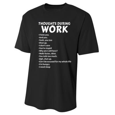 Thoughts During Work Funny Sarcastic Tee Hate Work Performance Sprint T-Shirt