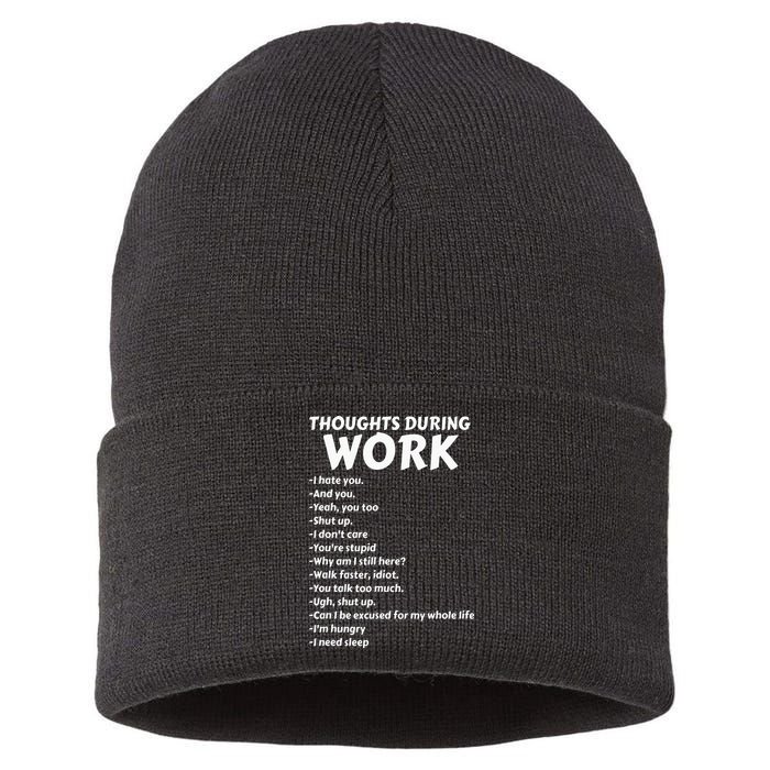 Thoughts During Work Funny Sarcastic Tee Hate Work Sustainable Knit Beanie