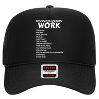 Thoughts During Work Funny Sarcastic Tee Hate Work Trucker Hat