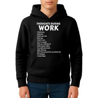 Thoughts During Work Funny Sarcastic Tee Hate Work Kids Hoodie