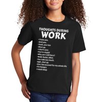 Thoughts During Work Funny Sarcastic Tee Hate Work Kids T-Shirt