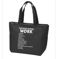 Thoughts During Work Funny Sarcastic Tee Hate Work Zip Tote Bag