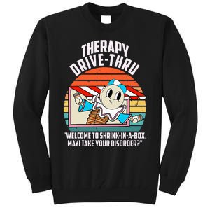 Therapy Drivethru Welcome To Shrink In A Box Apparel Tall Sweatshirt