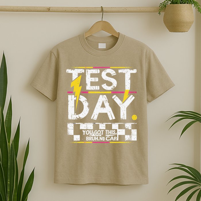 Test Day You Got This Bruh Staar State Testingday T-Shirt