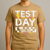 Test Day You Got This Bruh Staar State Testingday T-Shirt