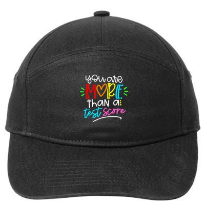 Test Day You Are More Than A Test Score 7-Panel Snapback Hat