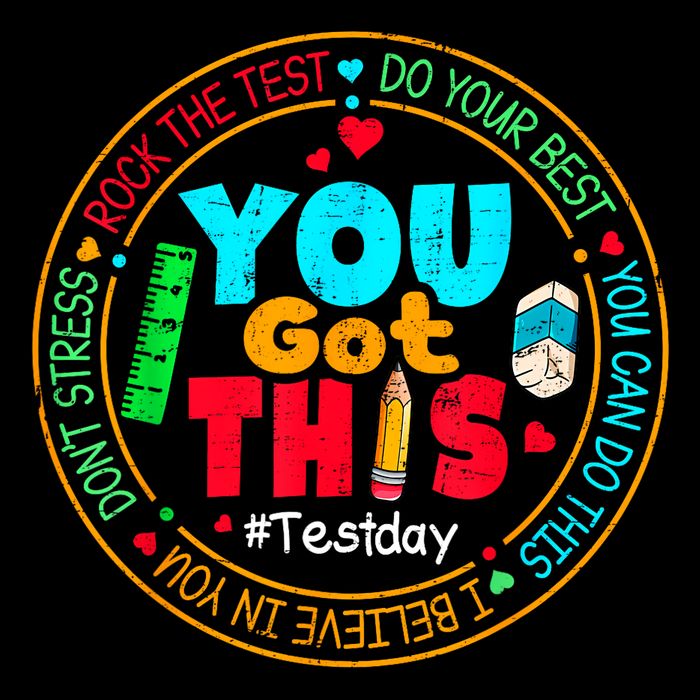 Test Day You Got This Rock The Test Testing Day Button