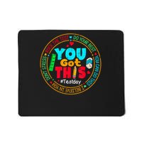 Test Day You Got This Rock The Test Testing Day Mousepad